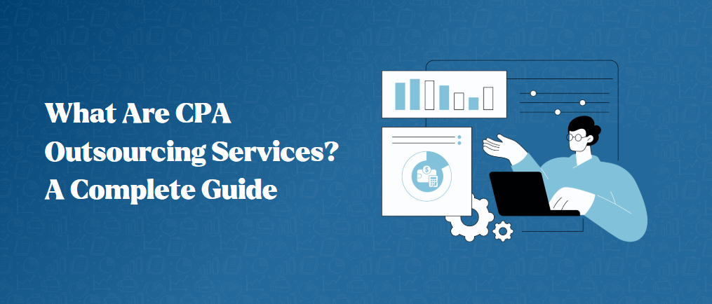 What Are CPA Outsourcing Services